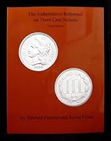 The Authoritative Reference on Three Cent Nickels B002JF6N5K Book Cover
