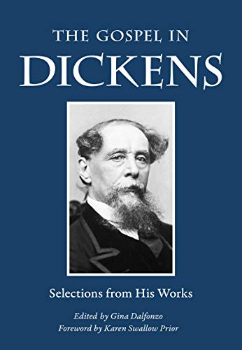 Cover of The Gospel in Dickens: Selections from His Works (The Gospel in Great Writers)