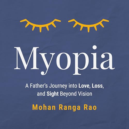 Myopia -- Mohan Ranga Rao episode artwork