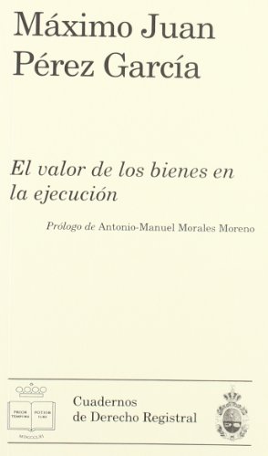 El Valor de los Bienes en la Ejecucion