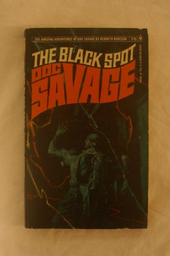 The Black Spot (Doc Savage #76) B00005X9JK Book Cover