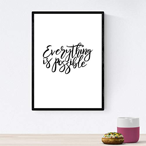 Nacnic Lámina con mensajes felices en blanco y negro.Poster 'Todo Es Posible' para enmarcar. Tamaño A4 sin marco