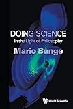  Doing Science: In The Light Of Philosophy: 1