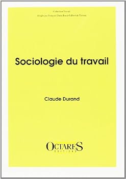 Paperback SOCIOLOGIE DU TRAVAIL [French] Book