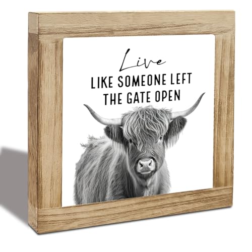 Live Like Someone Left The Gate Open Highland Cow...