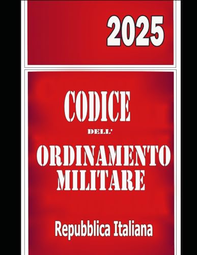 Codice dell\'Ordinamento Militare: 2025