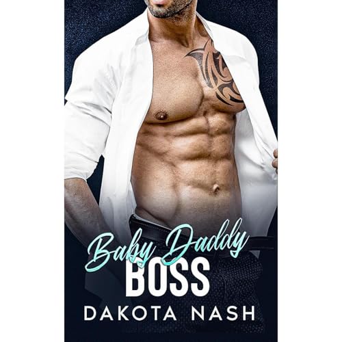 Baby Daddy BOSS by Dakota Nash episode artwork