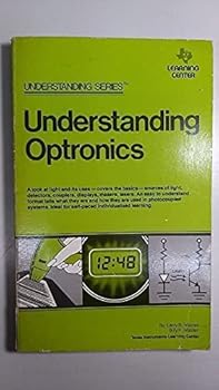 Paperback Understanding optronics (Understanding series) Book