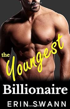 The Youngest Billionaire - Book #2 of the Covington Billionaires