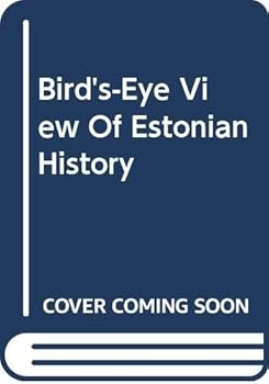 Paperback Bird's-Eye View Of Estonian History Book