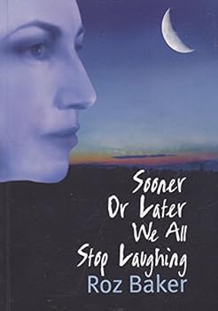Paperback Sooner or Later We All Stop Laughing Book