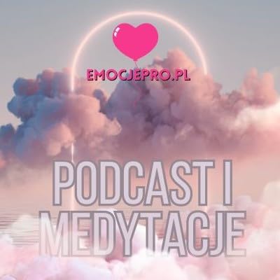 medytacje i podcast emocje copertina