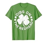 Dibs On The Redhead Shirts