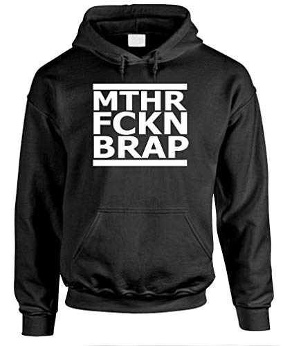 Mother Fucking BRAP - mthr fckn BRAP - Mens Pullover Hoodie, XL, Black