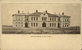 School House El Campo, Texas TX Original Antique Postcard