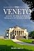The Veneto: A guide to this scattered necklace of venetian jewels