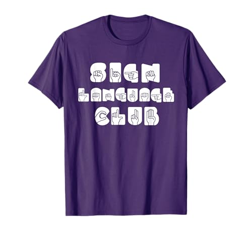 Sign Language Club ASL American Sign Language T-Shirt