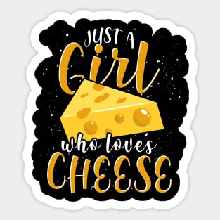 Sticker Kiss Cut, Food Gouda Cheese Just A Girl Who Loves Cheese Sticker, Vinyl Sticker, Funny Sticker, Gift Sticker