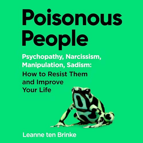 Poisonous People Audiolibro Por Leanne ten Brinke arte de portada