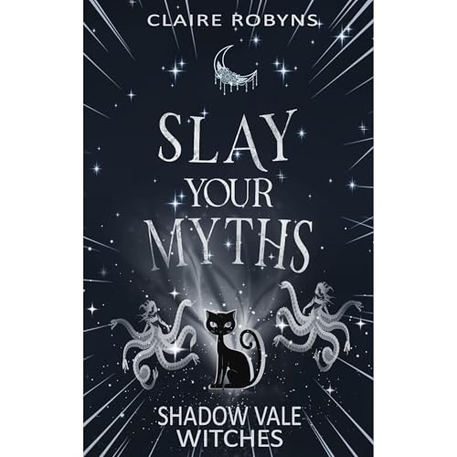 Slay Your Myths by Claire Robyns episode artwork