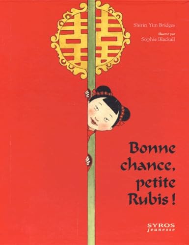 Bonne chance, petite Ruby ! [French] 2748501365 Book Cover