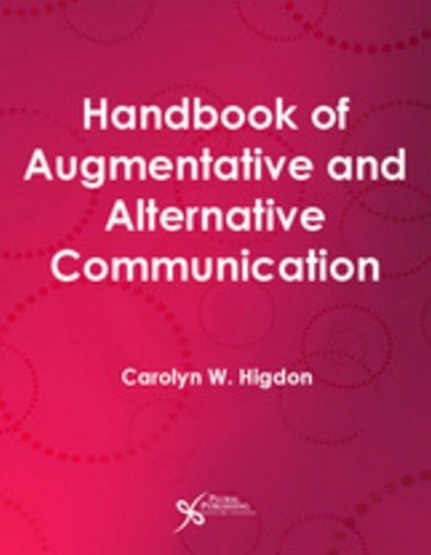 Handbook of Augmentative and Alternative Communication: 9781597563895 ...