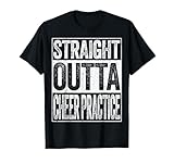 Straight Outta Cheer Practice Shirt Adult Kids Cheerleading T-Shirt