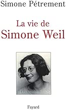 Download La vie de Simone Weil. : Avec des lettres et d'autres textes inédits de Simone Weil PDF