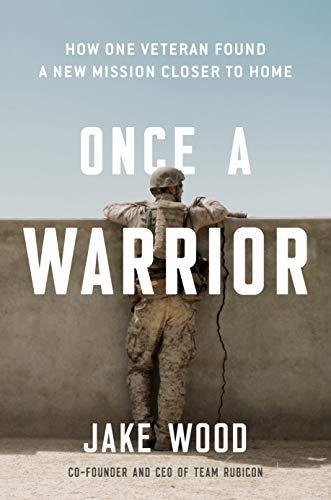 Once a Warrior: How One Veteran Found a New Mission Closer to Home