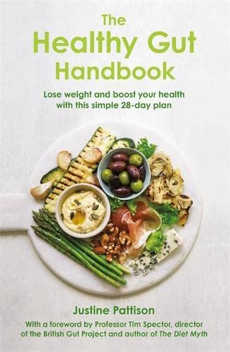 The Healthy Gut Handbook: Lose Weight and Boost