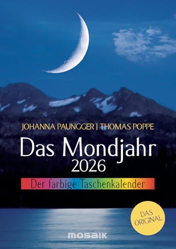 Das Mondjahr 2026 - Der farbige Taschenkalender: Das Original