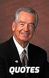  Zig Ziglar Quotes: 100 Inspirational And Motivational Quotes For Success By Motivational Speaker Zig Ziglar (English Edition)