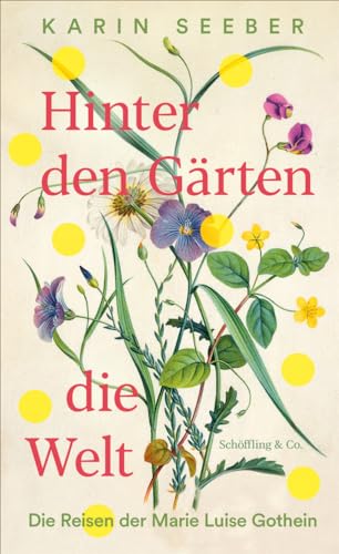 Hinter den Gärten die Welt...