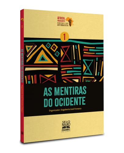 As mentiras do Ocidente: 1