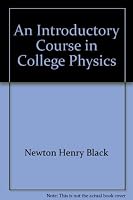 An Introductory Course in College Physics B0007DOAO2 Book Cover