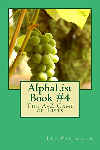 AlphaList Book #4: The A-Z Game of Lists (AlphaList Puzzle Books)