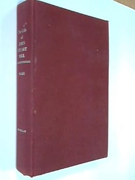 Hardcover Life of John Stuart Mill Book