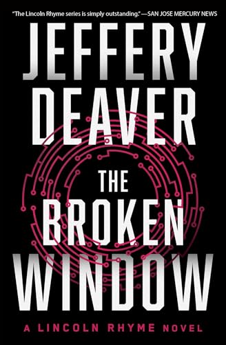 The Broken Window (Lincoln Rhyme Novel)