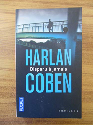 Disparu à jamais [French] 2266207644 Book Cover
