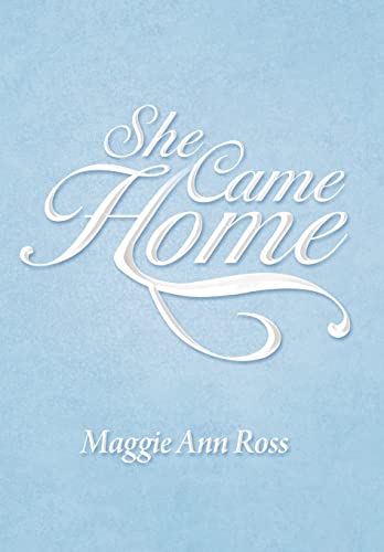She Came Home