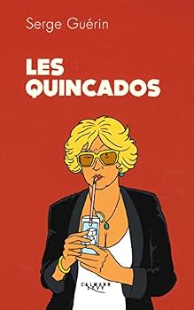 Paperback Les Quincados (French Edition) [French] Book
