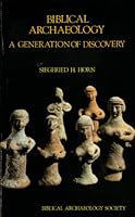 Biblical Archaeology: A Generation of Discovery 0961308915 Book Cover