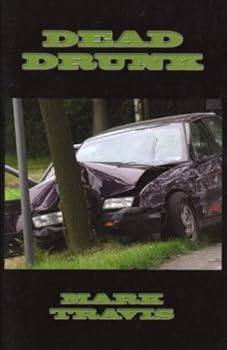 Paperback Dead Drunk Book