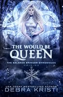 The Would Be Queen 1942191537 Book Cover