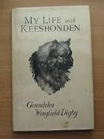 My Life with Keeshonden B000P8USO0 Book Cover