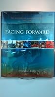 Facing Forward: The History of Waukesha Engine 1906-2006 0938627694 Book Cover