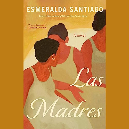 Las Madres by Esmeralda Santiago episode artwork