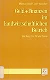landwirtschaftliche betriebe kaufen wesermarsch  Geld und Finanzen im landwirtschaftlichen Betrieb: Ein Ratgeber für die Praxis
