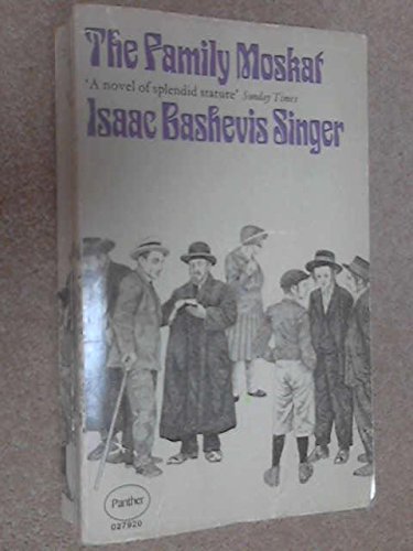 The family Moskat; B00235Q6Z8 Book Cover
