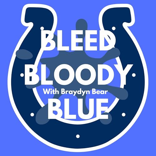 #16 Bleed Bloody Blue Colts Podcast! Colts BLOWOUT The Las Vegas Raiders, Postgame Thoughts